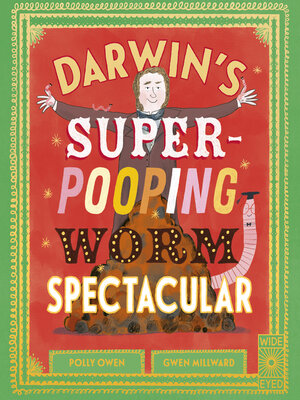cover image of Darwin's Super-Pooping Worm Spectacular